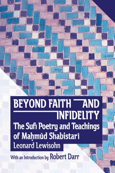 BEYOND FAITH AND INFIDELITY