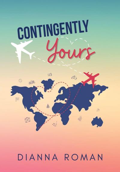 Contingently Yours