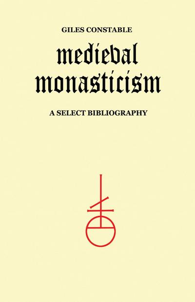 Medieval Monasticism