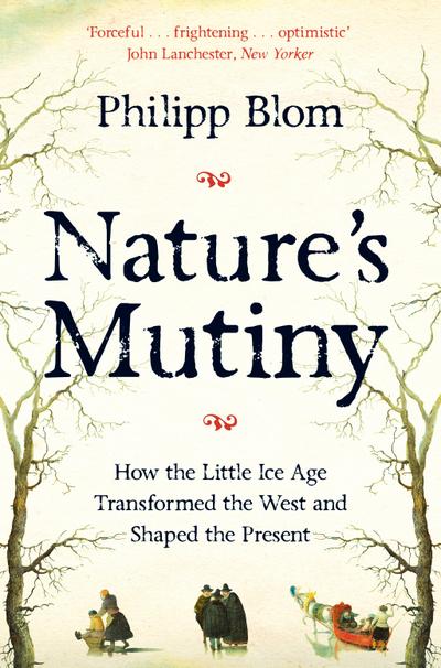 Nature’s Mutiny