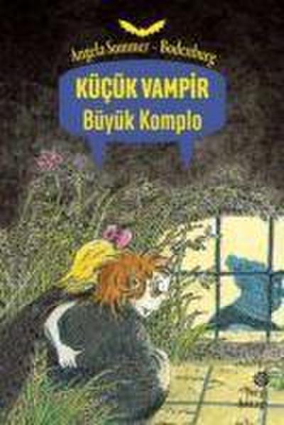 Büyük Komplo - Kücük Vampir