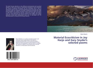 Material Ecocriticism in Joy Harjo and Gary Snyder’s selected poems