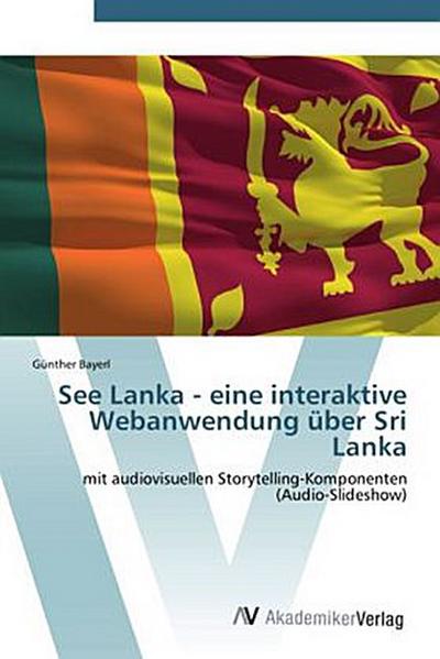 See Lanka - eine interaktive Webanwendung über Sri Lanka