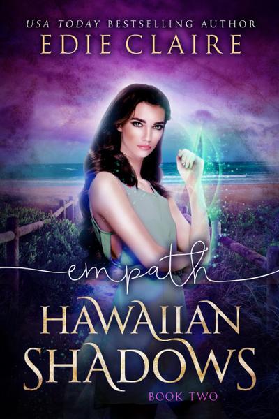 Empath (Hawaiian Shadows, #2)