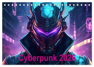 Cyberpunk (Tischkalender 2026 DIN A5 quer), CALVENDO Monatskalender