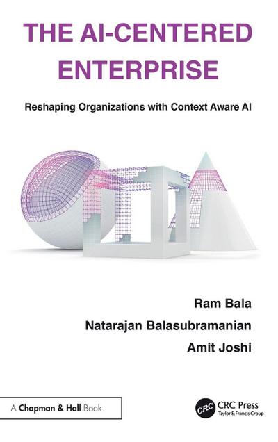 The AI-Centered Enterprise