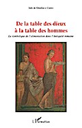 De la table des dieux à la table des hommes