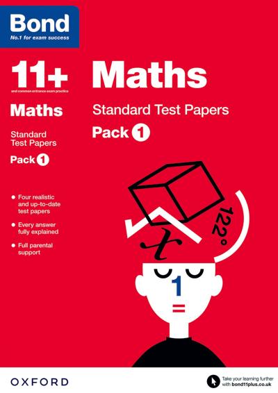 Bond 11+: Maths: Standard Test Papers (for GL Assessment & other 11 plus exams)