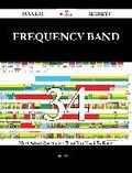 frequency band 34 Success Secrets - 34 Most Asked Questions On frequency band - What You Need To Know