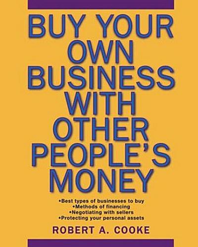Buy Your Own Business with Other People’s Money