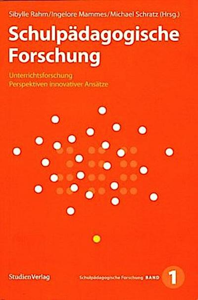 Schulpädagogische Forschung. Bd.1