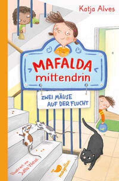 Mafalda mittendrin - Zwei Mäuse auf der Flucht