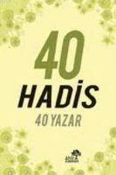 40 Hadis 40 Yazar