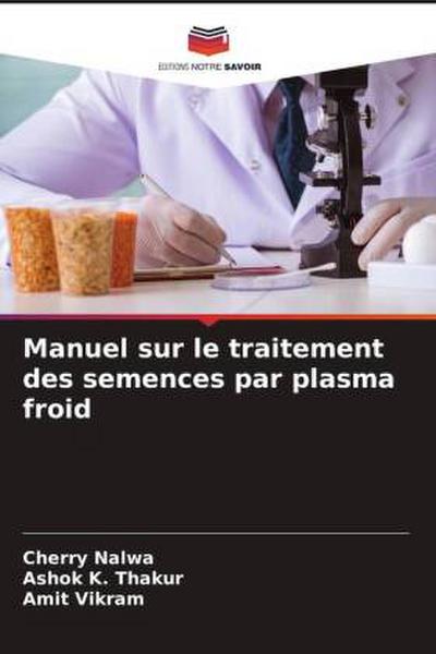Manuel sur le traitement des semences par plasma froid