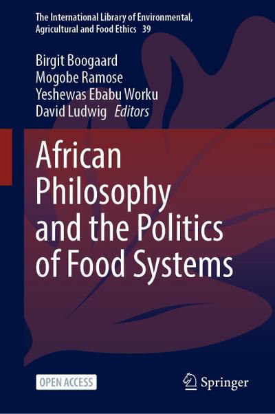 African Philosophy and the Politics of Food Systems