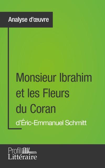 Monsieur Ibrahim et les Fleurs du Coran d’Éric-Emmanuel Schmitt (Analyse approfondie)