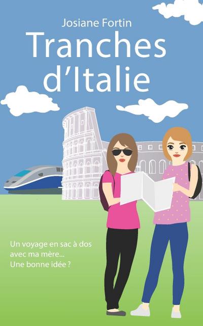 Tranches d’Italie