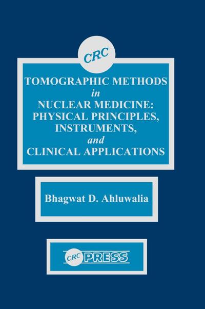 Tomographic Methods in Nuclear Medicine