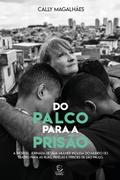 Do palco para a prisão - eBook