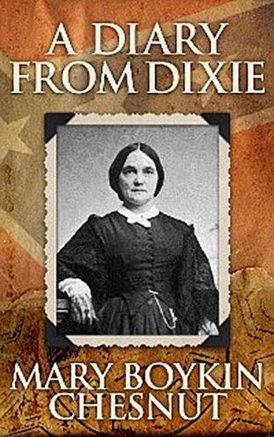 A Diary from Dixie