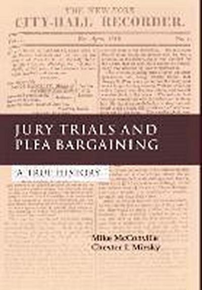 Jury Trials and Plea Bargaining