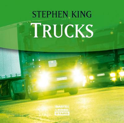Trucks: ungekürzte Erzählung
