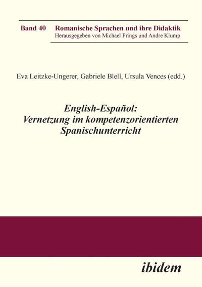 English-Español: Vernetzung im kompetenzorientierten Spanischunterricht