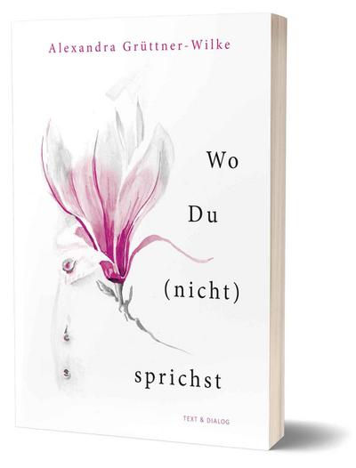 Wo Du (nicht) sprichst