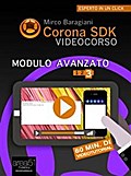 Corona SDK Videocorso. Modulo Avanzato