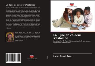 La ligne de couleur s’estompe