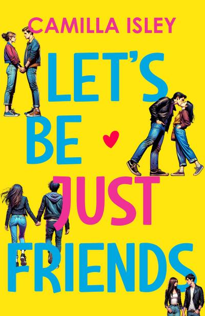 Lets Be Just Friends