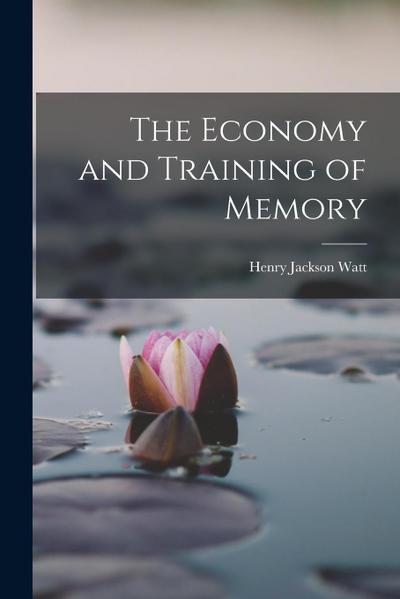 The Economy and Training of Memory