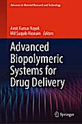 Advanced Biopolymeric Systems for Drug Delivery