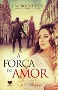 A força do amor