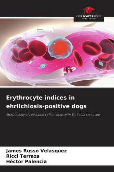 Erythrocyte indices in ehrlichiosis-positive dogs