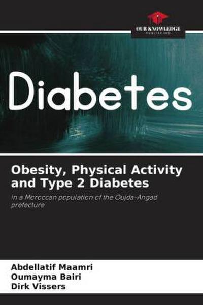 Obesity, Physical Activity and Type 2 Diabetes