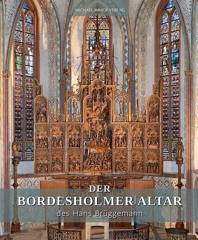 Der Bordesholmer Altar