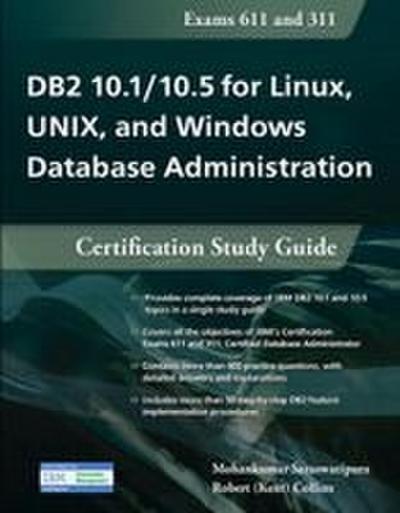 DB2 10.1/10.5 for Linux, Unix, and Windows Database Administration