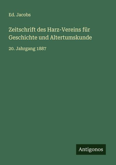 Zeitschrift des Harz-Vereins für Geschichte und Altertumskunde