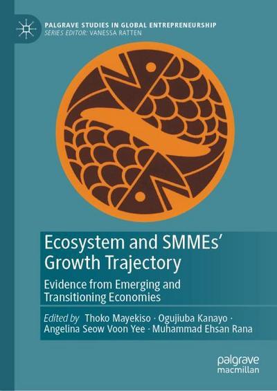 Ecosystem and SMMEs Growth Trajectory
