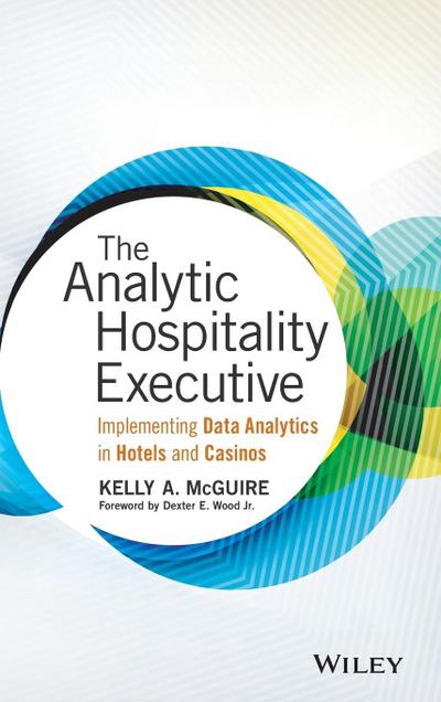 The Analytic Hospitality Executive