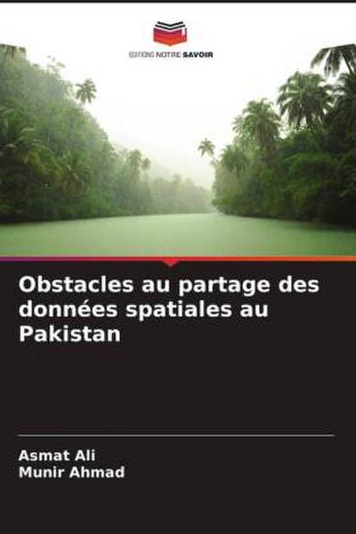 Obstacles au partage des données spatiales au Pakistan