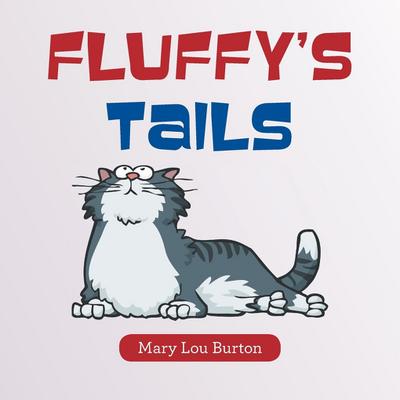 Fluffy’s Tails