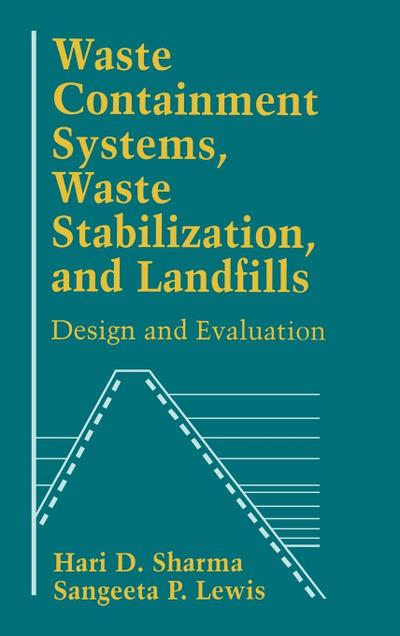 Waste Containment Systems, Waste Stabilization, and Landfills