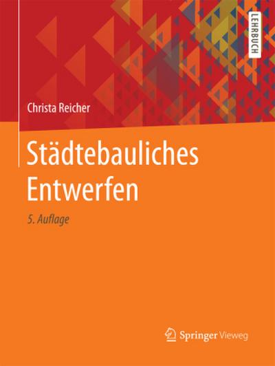 Städtebauliches Entwerfen; .