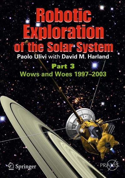 Robotic Exploration of the Solar System