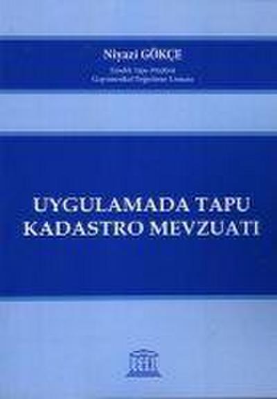 Uygulamada Tapu Kadastro Mevzuati