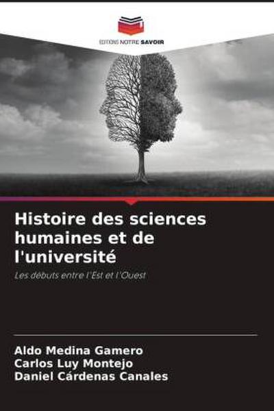 Histoire des sciences humaines et de l’université