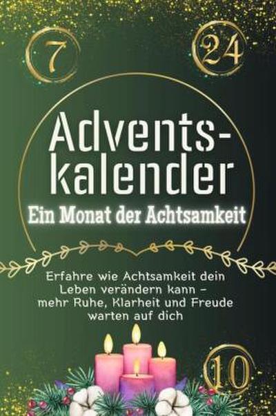 Adventskalender: Ein Monat der Achtsamkeit