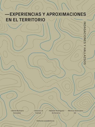 Experiencias y aproximaciones en el territorio